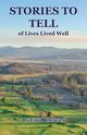 STORIES TO TELL of Lives Lived Well, Cleaves Enid