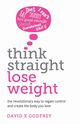 Think Straight, Lose Weight, Godfrey David