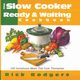 Slow Cooker Ready & Waiting, Rodgers Rick