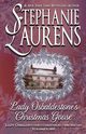 Lady Osbaldestone's Christmas Goose, Laurens Stephanie