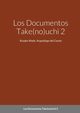 Los Documentos Take(no)uchi 2, Wado Kosaka
