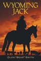 Wyoming Jack, Smith Glen 