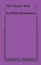 The Oregon Trail, Brunstetter Bekah