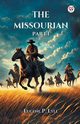 The Missourian Part I, Lyle Eugene P.