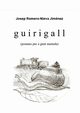 Guirigall (poemes per a gent menuda), Romero-Nieva Josep
