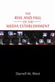 The Rise and Fall of the Media Establishment, NA NA