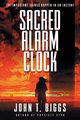 Sacred Alarm Clock, Biggs John T