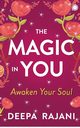 The Magic In You, Rajani Deepa