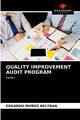 QUALITY IMPROVEMENT AUDIT PROGRAM, MU?OZ BELTRAN EDGARDO