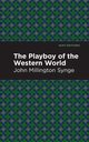 The Playboy of the Western World, Synge John Millington