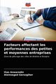 Facteurs affectant les performances des petites et moyennes entreprises, Anwaredin Ilias