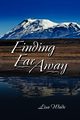 Finding Far Away, Wade Lisa