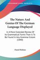 The Nature And Genius Of The German Language Displayed, Boileau Daniel