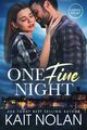 One Fine Night, Nolan Kait