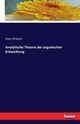 Analytische Theorie der organischen Entwicklung, Driesch Hans
