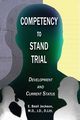 COMPETENCY TO STAND TRIAL, Jackson E. Basil