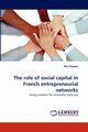 The role of social capital in French entrepreneurial networks, Klapper Rita