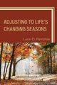 Adjusting to Life's Changing Seasons, Pamphile Leon D.