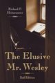 The Elusive Mr. Wesley, 