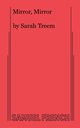 Mirror Mirror, Treem Sarah