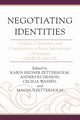 Negotiating Identities, 