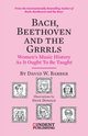 Bach, Beethoven and the Grrrls, Barber David W
