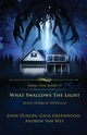 What Swallows the Light, Van Wey Andrew