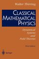 Classical Mathematical Physics, Thirring Walter