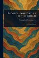 People's Handy Atlas of the World, Co. Geographical Publishing