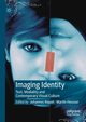 Imaging Identity, 
