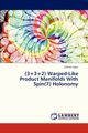 (3+3+2) Warped-Like Product Manifolds with Spin(7) Holonomy, Uguz Selman