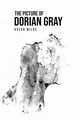 The Picture of Dorian Gray, Wilde Oscar