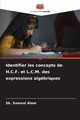 Identifier les concepts de H.C.F. et L.C.M. des expressions algbriques, Samsul Alam Sk.