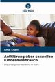 Aufklrung ber sexuellen Kindesmissbrauch, Khalil Amal