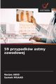 59 przypadkw astmy zawodowej, Abid Narjes