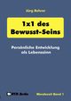 1 x 1 des Bewusst-Seins, Rohrer Jrg