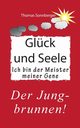 Ich bin der Meister meiner Gene, Sonnberger Thomas