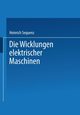 Die Wicklungen elektrischer Maschinen, Sequenz Heinrich