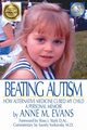 Beating Autism, Evans Anne M