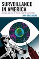 Surveillance in America, Greenberg Ivan
