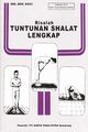 Risalah Tuntunan Shalat Lengkap Softcover Edition, Rifai Drs Moh