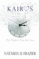 Kairos, Frazier Natasha D.
