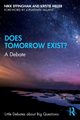 Does Tomorrow Exist?, Effingham Nikk