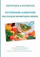 Dictionnaire alimentaire des coliques nphrtiques uriques, Menard Cdric