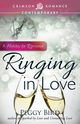 Ringing in Love, Bird Peggy