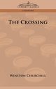 The Crossing, Churchill Winston