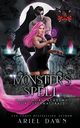Monster's Spell, Dawn Ariel