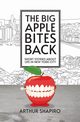 The Big Apple Bites Back, Shapiro Arthur