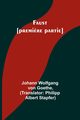 Faust [premi?re partie], Goethe Johann Wolfgang