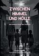 Zwischen Himmel und Hlle, Grosche Peter